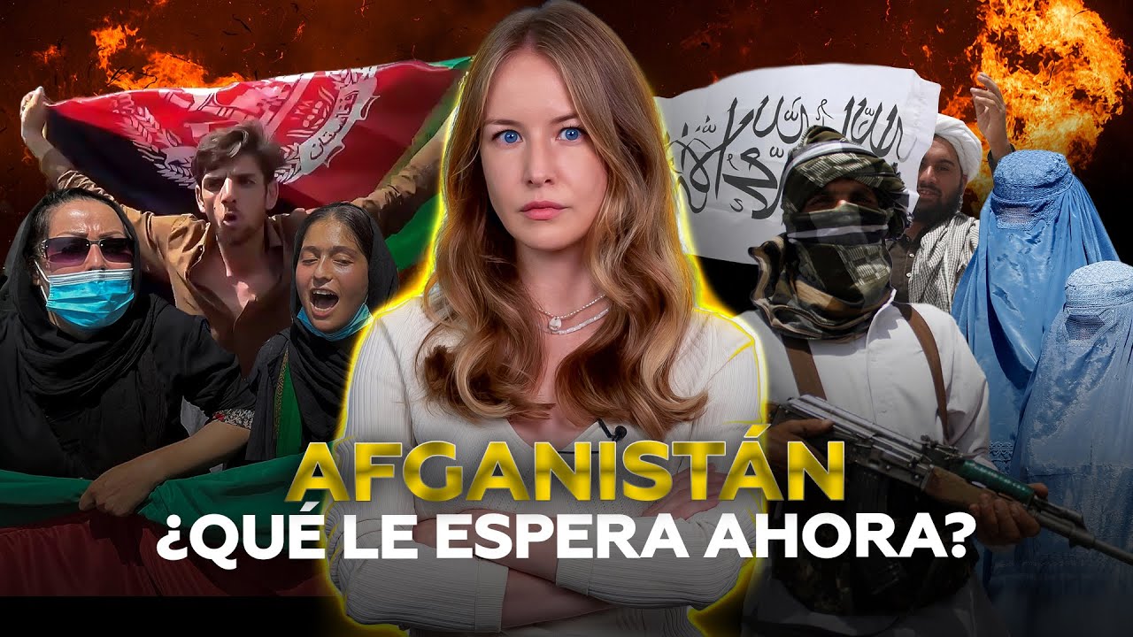 Ofensiva relámpago del Talibán: ¿por qué fue tan exitosa? ¿Qué futuro le espera a Afganistán?