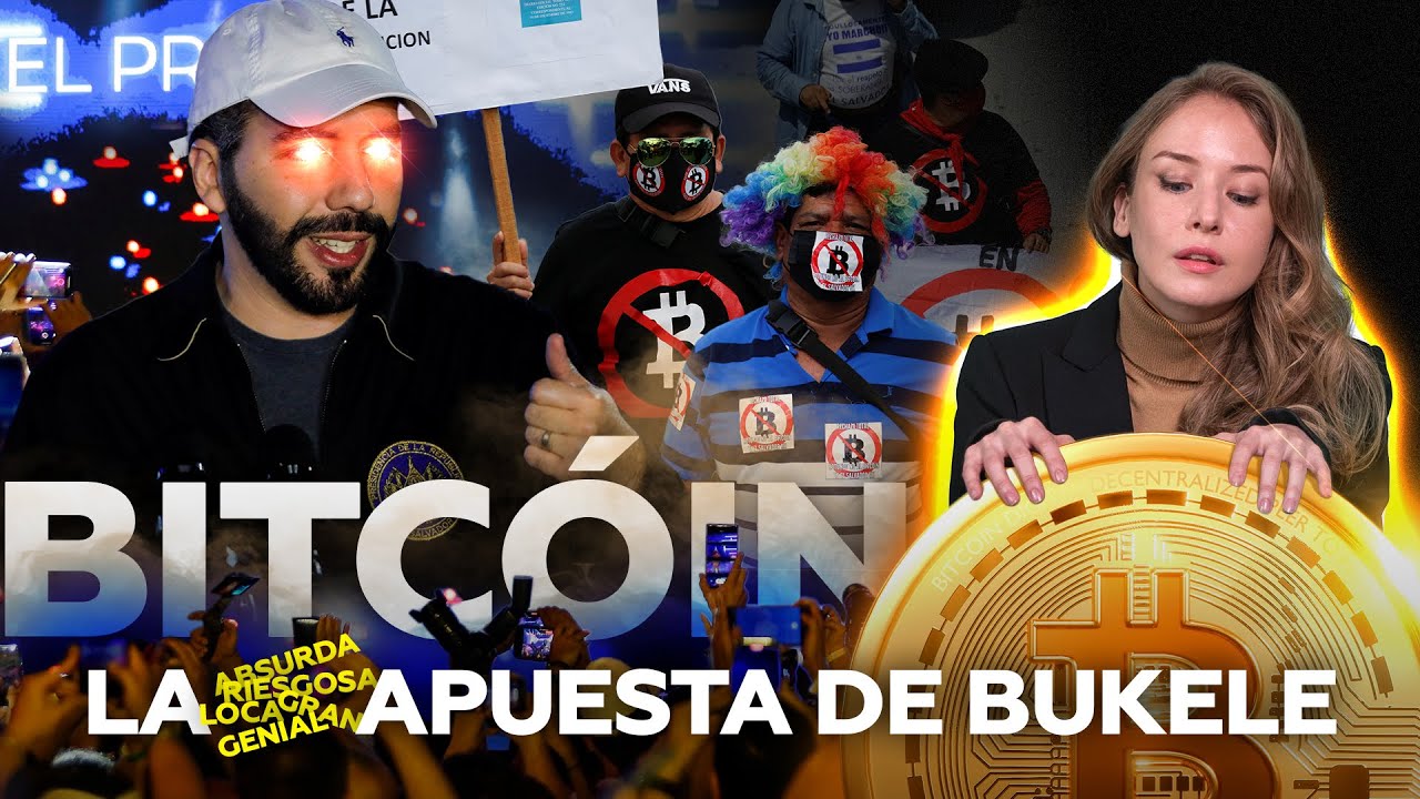 Bitcóin en El Salvador: Bukele y un experimento inédito en Latinoamérica y el mundo. ¿Funcionará?