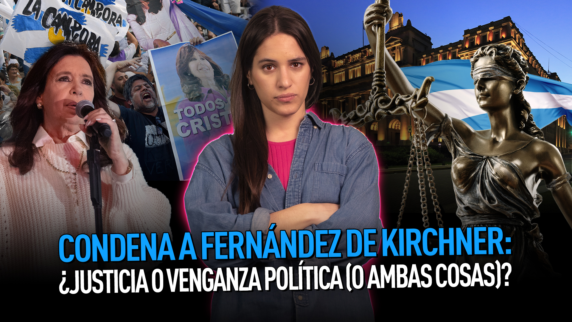 Condena a CFK: ¿justicia o venganza política?