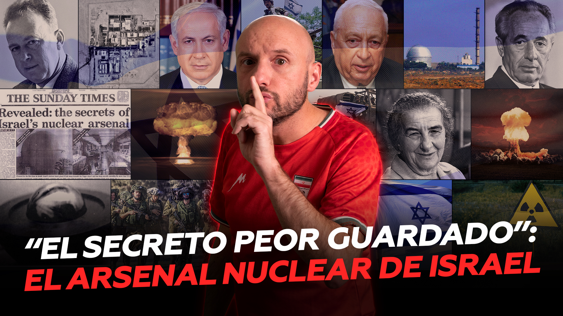 ¿Peligro nuclear israelí? Cómo Tel Aviv creó y almacenó armas atómicas en ‘secreto’ (a voces)