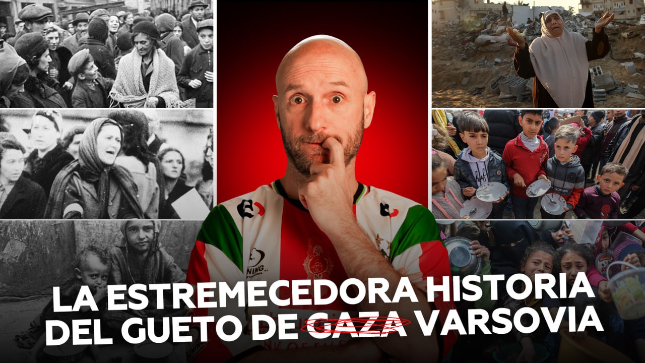 La dura historia del gueto de Gaza, perdón, de Varsovia (de la serie ‘comparaciones prohibidas’)