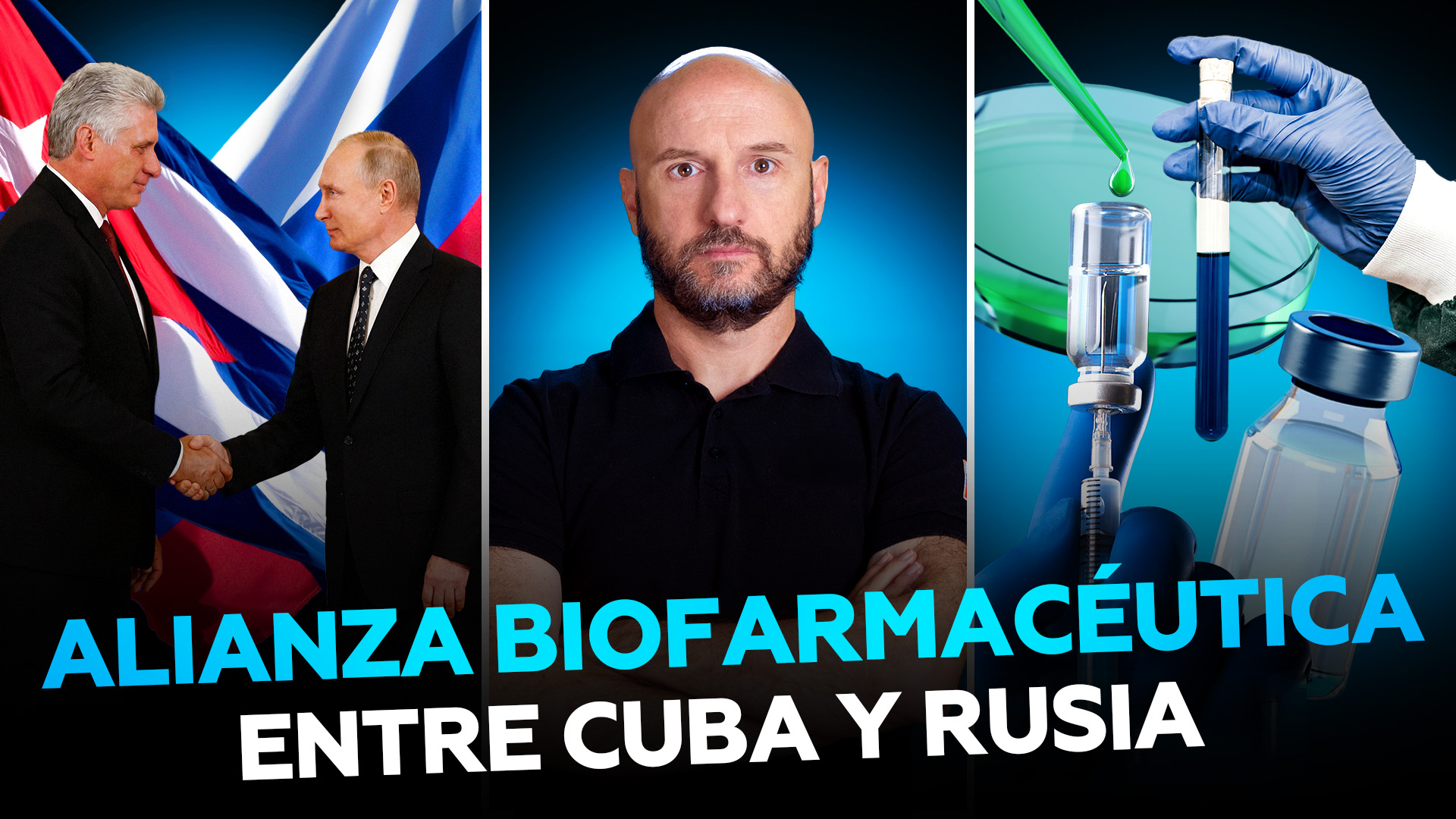 Cuba y Rusia: alianza biofarmacéutica contra el cáncer (y el ‘cáncer’ de las sanciones)